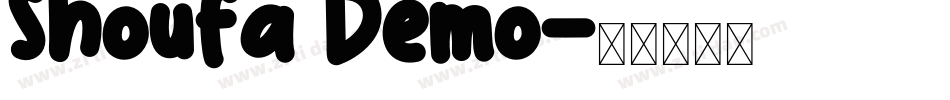 Shoufa Demo字体转换